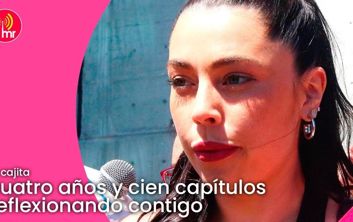 La Cajita | 20/03/2023  | Cuatro años y cien capítulos reflexionando contigo