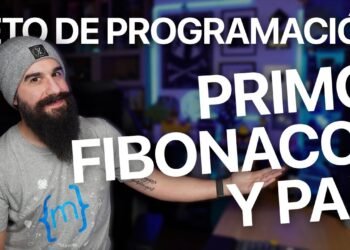 Resuelvo la prueba técnica de Programación “PRIMO, FIBONACCI Y PAR” | #4