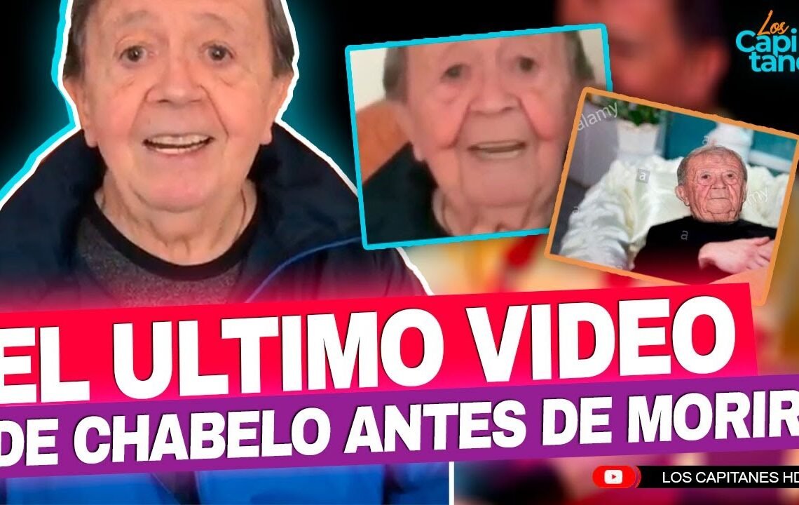 El ÚLTIMO VIDEO de Chabelo ANTES DE MORIR