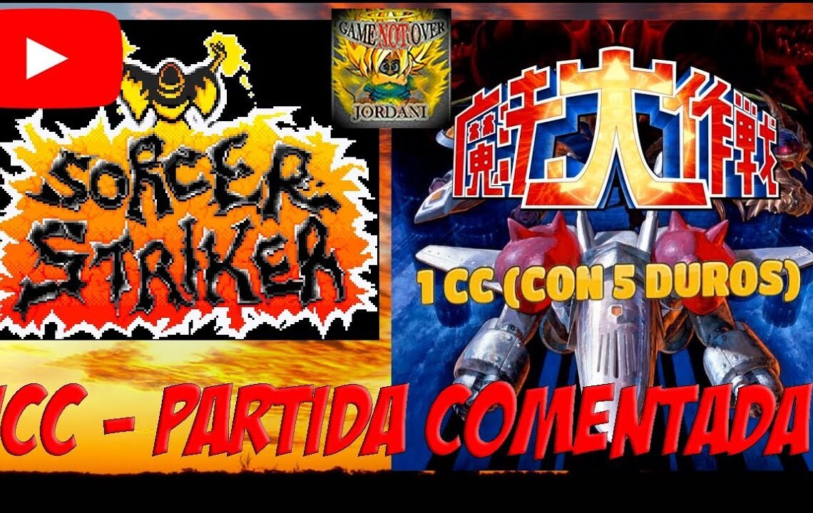 SORCER STRIKER Arcade 1CC – (MAHOU DAISAKUSEN) (BORNNAM)  -🎮JORDANI – “GAME NOT OVER” – Capítulo 92