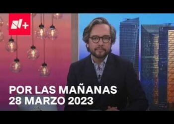 Por las Mañanas I Por las Mañanas 28 Marzo 2023