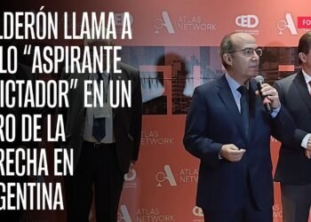 Calderón llama a AMLO “aspirante a dictador” en un foro de la derecha en Argentina