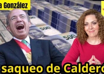 El saqueo de Calderón