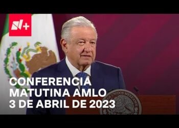 Conferencia de AMLO Hoy / 03 de abril 2023