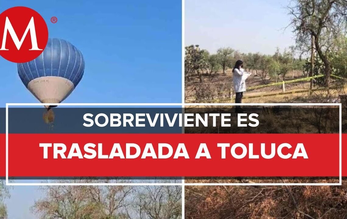 Trasladan a Toluca a sobreviviente de accidente en globo aerostático en Teotihuacan