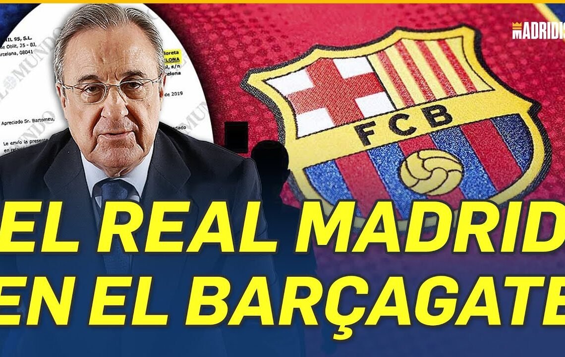 🟢🔥 EL REAL MADRID y su POSICIÓN en el BARÇAGATE | LO ANALIZAMOS 💣📢
