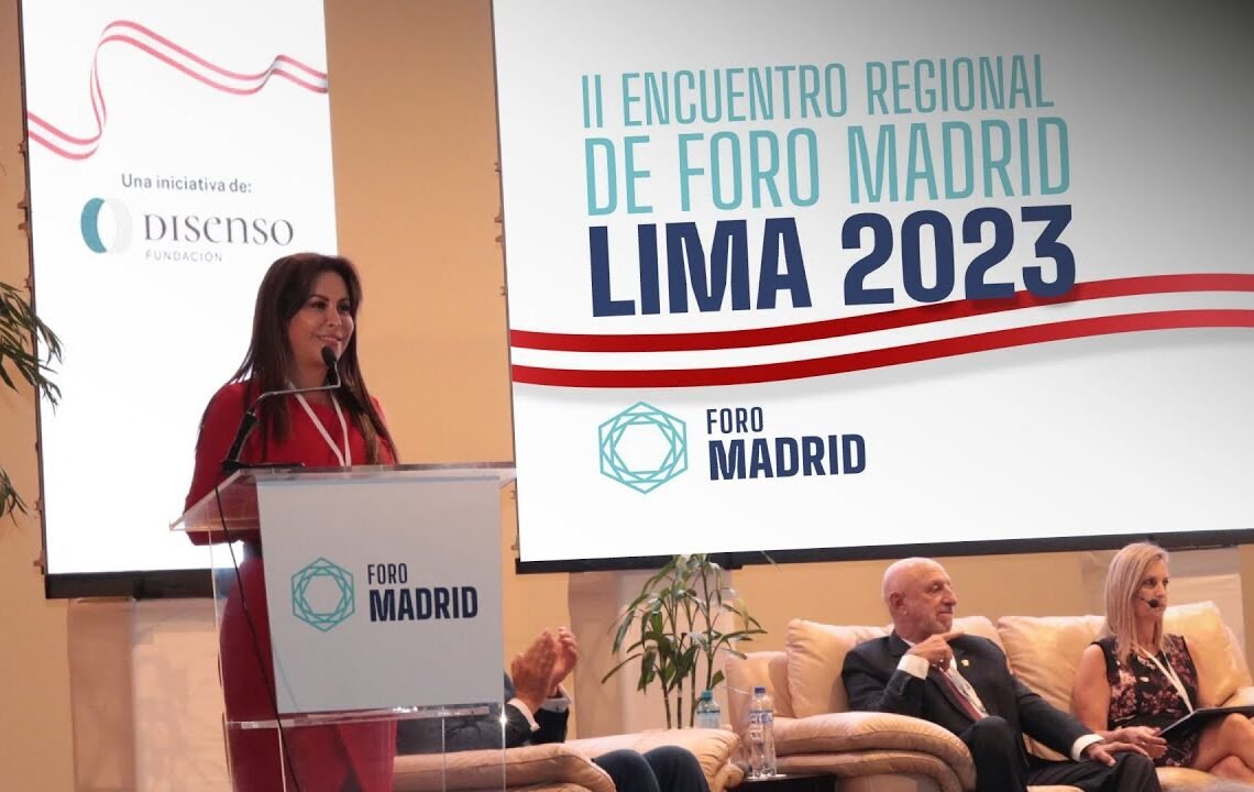 Discurso en el Foro Madrid – Lima 2023