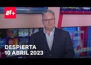 Despierta I Programa Completo 10 Abril 2023