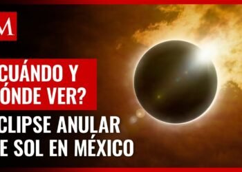 Eclipse anular de sol 2023: Cuándo y dónde podrá verse el ‘anillo de fuego’ en México