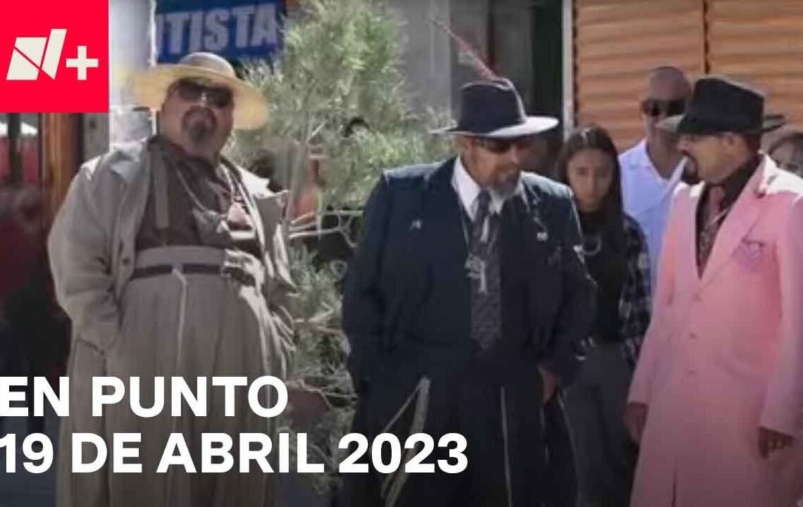 En Punto con Enrique Acevedo – Programa completo: 19 de abril 2023