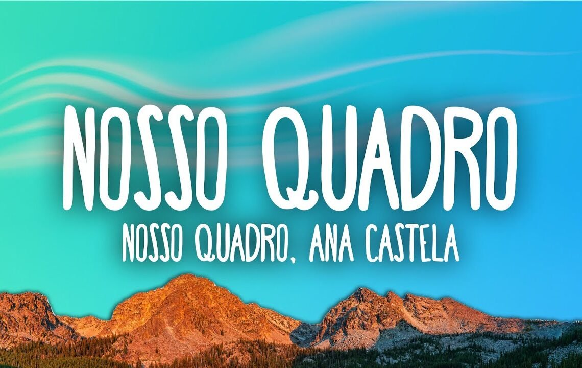 AgroPlay Verão – Nosso Quadro ft. Ana Castela