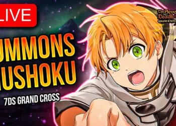 🔴LIVE MUSHOKU TENSEI COLLAB!!! SOLO 6/6 SUMMONS MAX ULT ASEGURADO 🙂 | Seven Deadly Sins: Grand Cross
