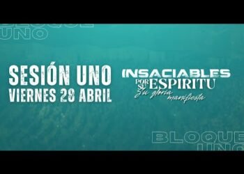 Congreso de Avivamiento 2023 – Sesión Uno