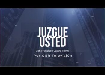 🔴 FRANCISCO CASTRO TRENTI PRESENTA “JUZGE USTED” UN FORO DE ANÁLISIS Y OPINIÓN DE SEGURIDAD PÚBLICA
