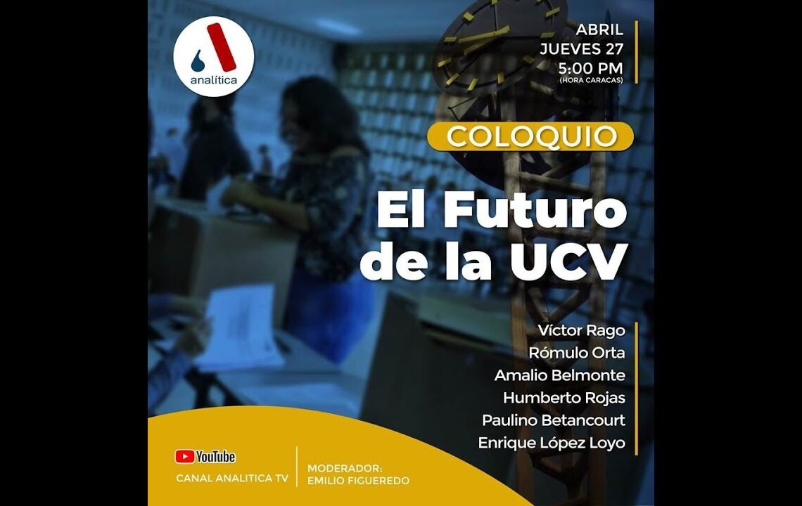 Coloquio El futuro de la UCV
