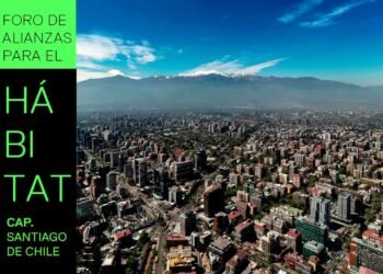 Foro Regional de Alianzas para el Hábitat – Capítulo Santiago de Chile – PM