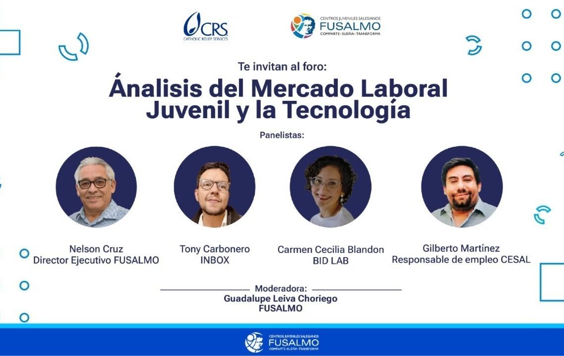 Foro “Análisis del Mercado Laboral Juvenil y la Tecnología”