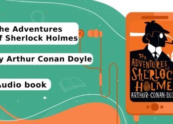 The Adventures of Sherlock Holmes by Arthur Conan Doyle [#Learn #English Through Listening] Subtitle