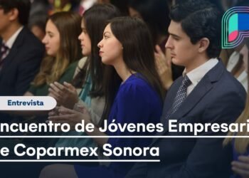 Invita Coparmex Sonora a Encuentro de Jóvenes Empresarios este viernes en Hermosillo