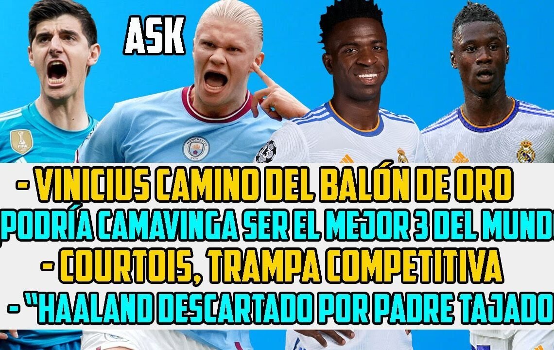 SI VINICIUS SE VUELVE A COMER A HAALAND Y GANA LA CHAMPIONS EL BALÓN DE ORO 2023 YA TENDRÍA DUEÑO