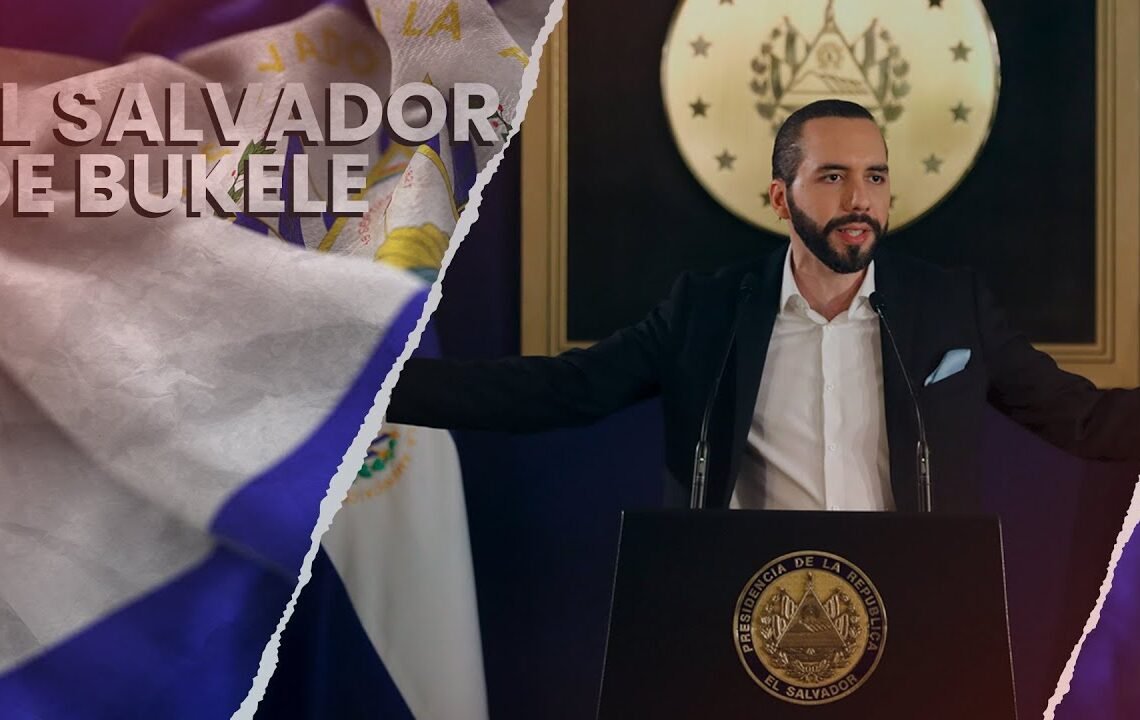 Especial: El Salvador de Bukele