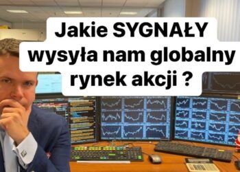 Jakie Sygnały Wysyła Nam Globalny Rynek Akcji ?