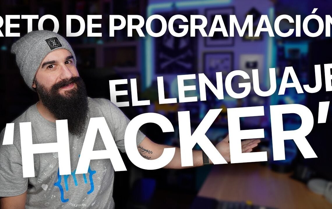 Resuelvo la prueba técnica de Programación “EL LENGUAJE HACKER” | #1