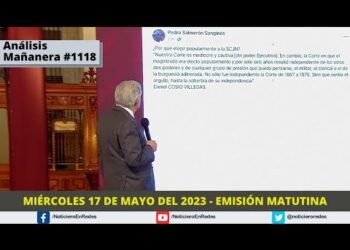 Edición Matutina Miércoles 17 de Mayo del 2023