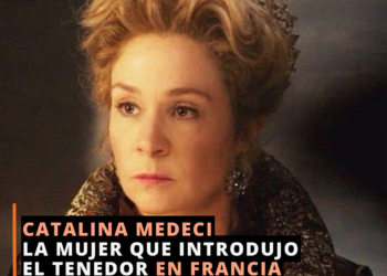Catalina de Médici: la mujer que introdujo el uso del tenedor en Francia.