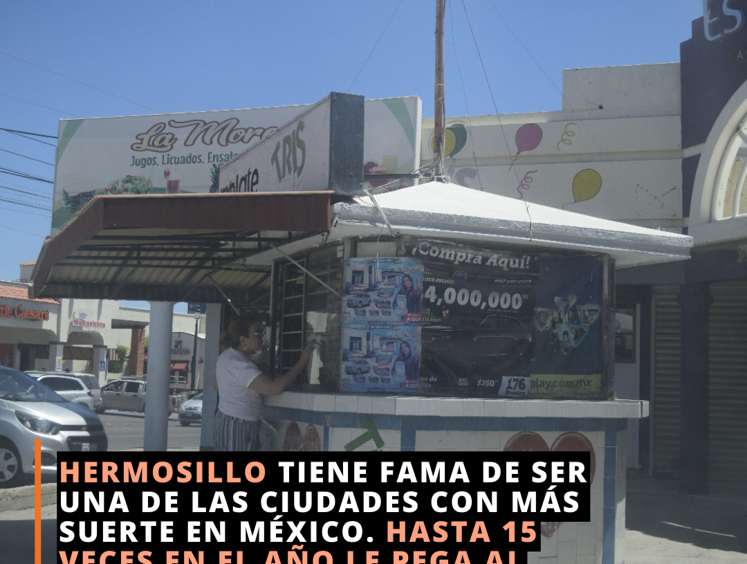 Esos de Hermosillo ¡Qué suertudos!