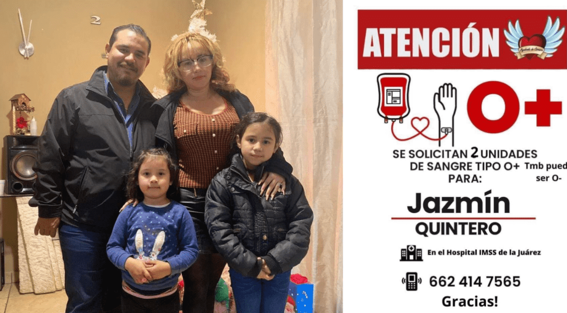 Solicitan sangre para Jazmín Quintero, integrante de la organización civil “Alberto y Jazmin Ayudando de Corazón” Solicitan sangre para Jazmín Quintero, integrante de la organización civil “Alberto y Jazmin Ayudando de Corazón”