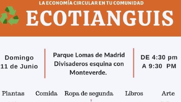 Naturalmente Divertido realizará tercer Ecotianguis en Lomas de Madrid Naturalmente Divertido realizará tercer Ecotianguis en Lomas de Madrid