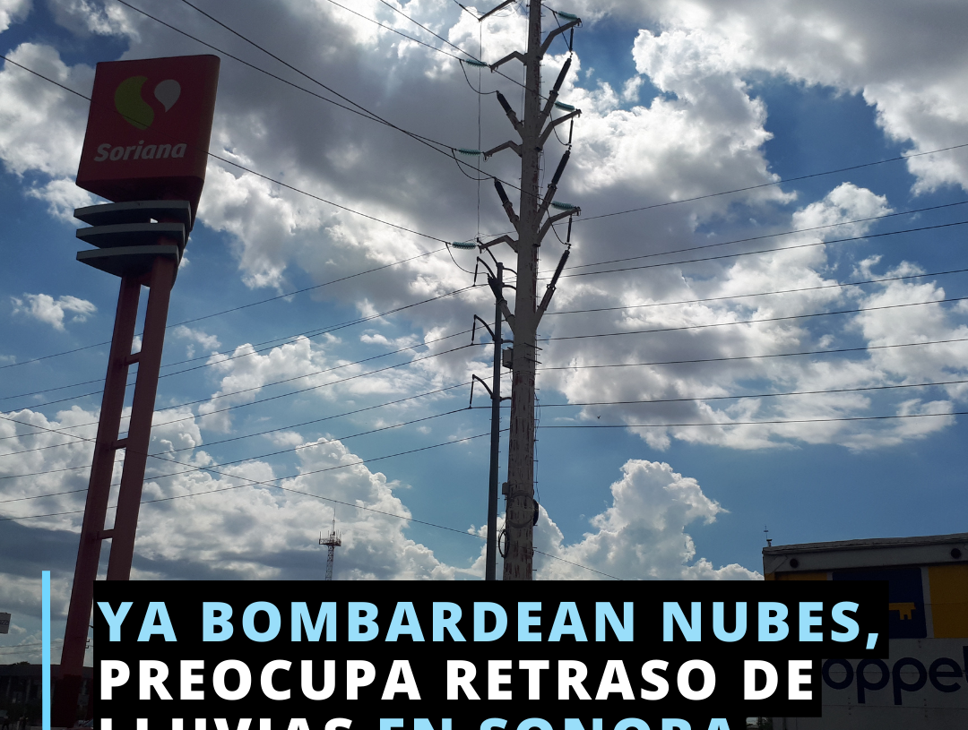 Esta semana comenzó el bombardeo en Sonora