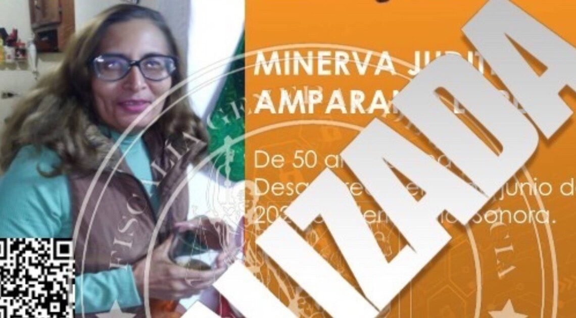 Minerva Amparano aparece sana y salva tras días de búsqueda en Hermosillo