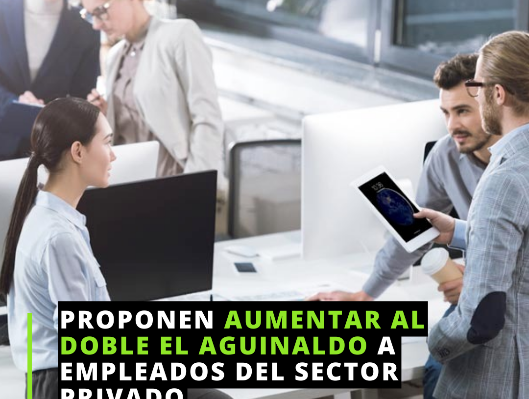 Van por aumento de aguinaldo este año