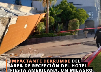 Investigan causa de derrumbe en Hotel Fiesta Américana