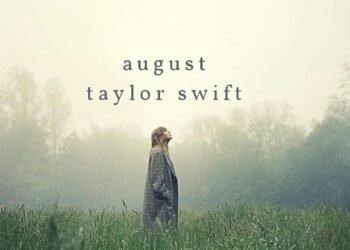 La canción “August” de Taylor Swift