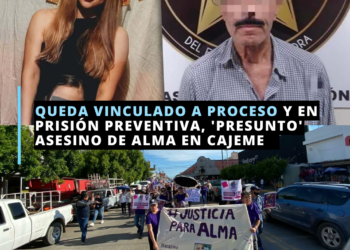 Queda vinculado a proceso ‘presunto’ homicida de Alma en Cajeme