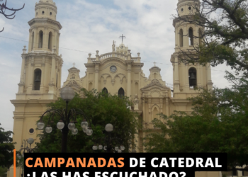 Campanadas de Catedral en Hermosillo, Sonora