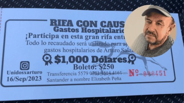 Invitan a participar en rifa para gastos hospitalarios de Arturo Salazar Invitan a participar en rifa para gastos hospitalarios de Arturo Salazar