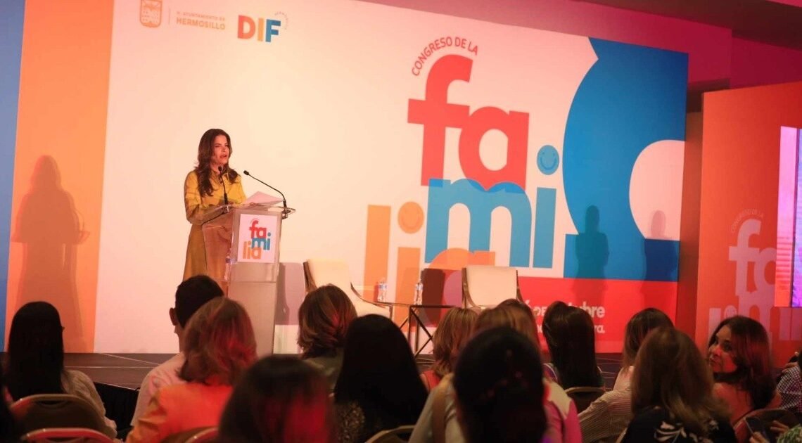 Inicia el primero Congreso de la Familia organizado por DIF Hermosillo