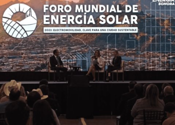 Inicia Foro Mundial de Energía Solar 2023 en Hermosillo