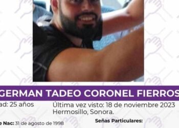 Urgente: Buscan a Germán Tadeo Coronel Fierros, de 25 años, desaparecido en Hermosillo