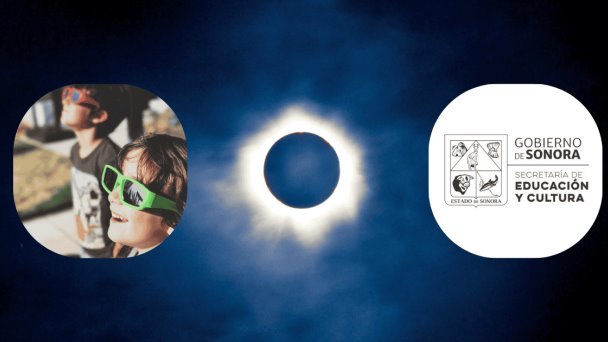 Eclipse solar no suspenderá clases en Sonora este lunes, informa SEC Eclipse solar no suspenderá clases en Sonora este lunes, informa SEC