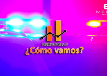 Hermosillo ¿Cómo vamos? analiza resultados del Sesnsp