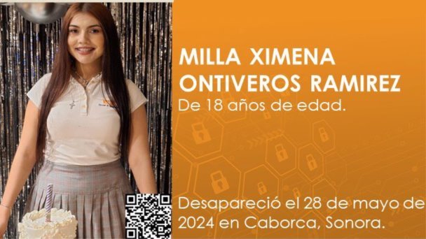 Buscan a joven desaparecida Milla Ximena Ontiveros Ramírez Buscan a joven desaparecida Milla Ximena Ontiveros Ramírez