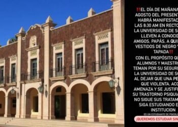 Convocan a manifestación por estudiante violento en la Unison